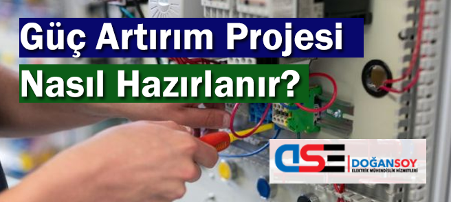 Güç Artırım Projesi