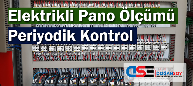 elektrikli pano olcumu periyodik kontrol