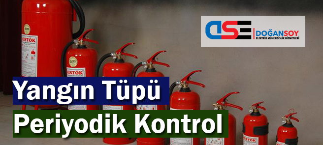 Yangın Tüpü Periyodik Kontrol